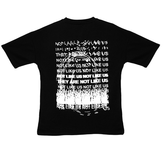 Not Like Us Tee
